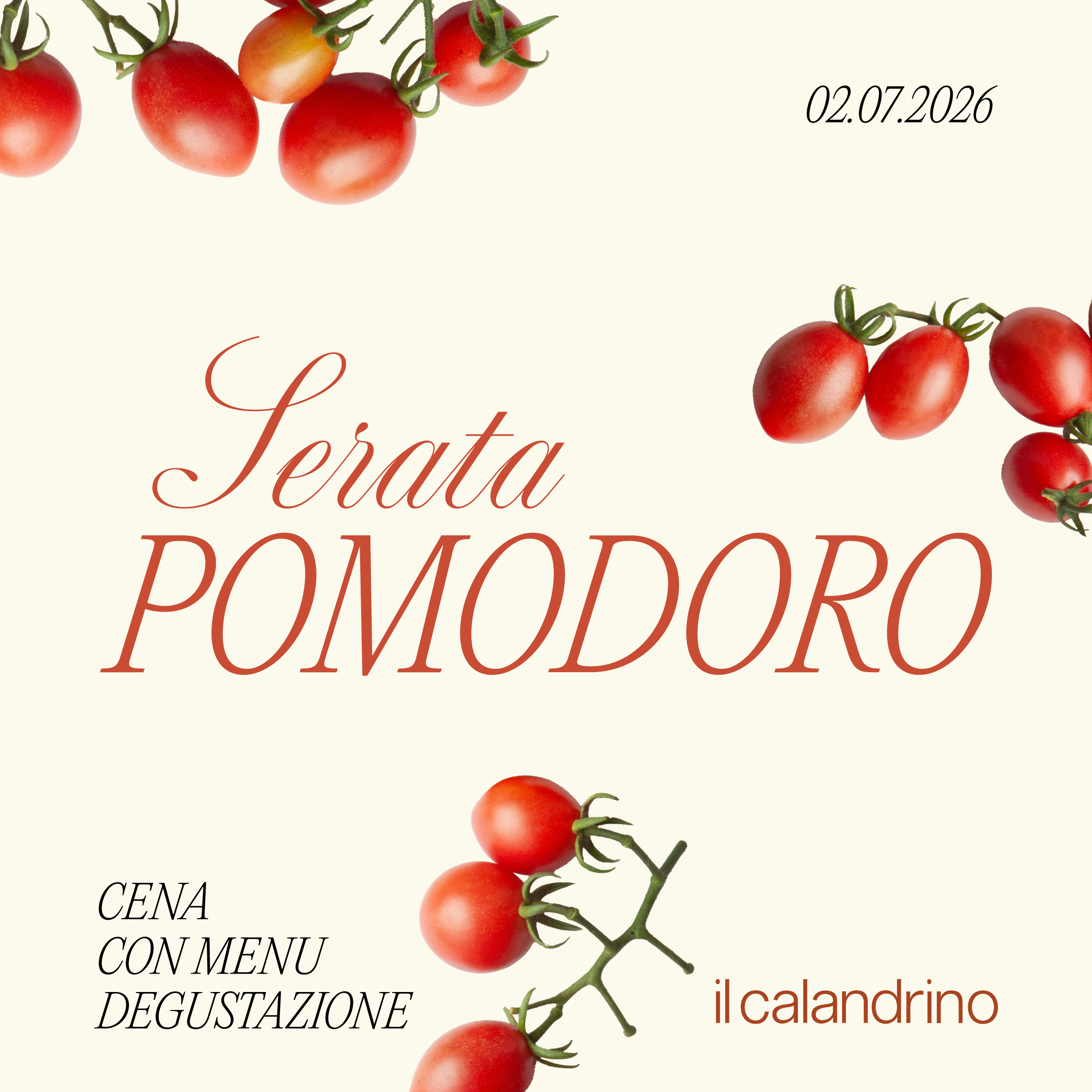 IL CALANDRINO | SOIRÉE TOMATE - 2 JUILLET